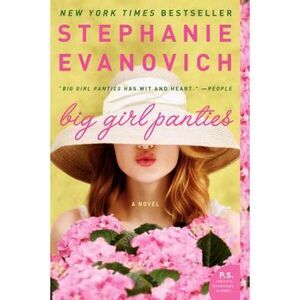 Big Girl Panties -- Stephanie Evanovich